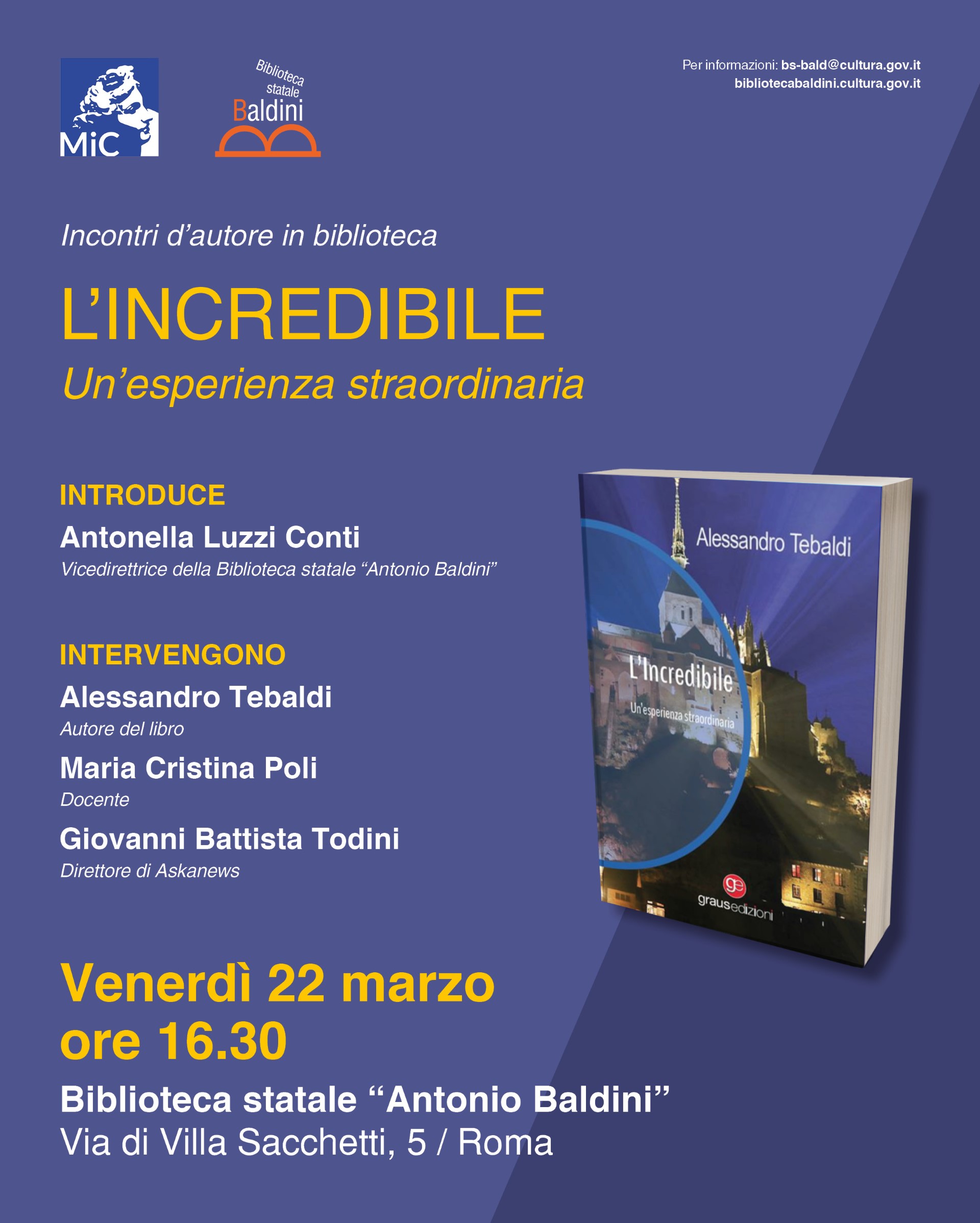 Presentazione libro "L'incredibile: un'esperienza straordinaria" di Alessandro Tebaldi
